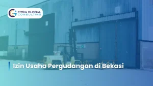 Izin Usaha Pergudangan di Bekasi