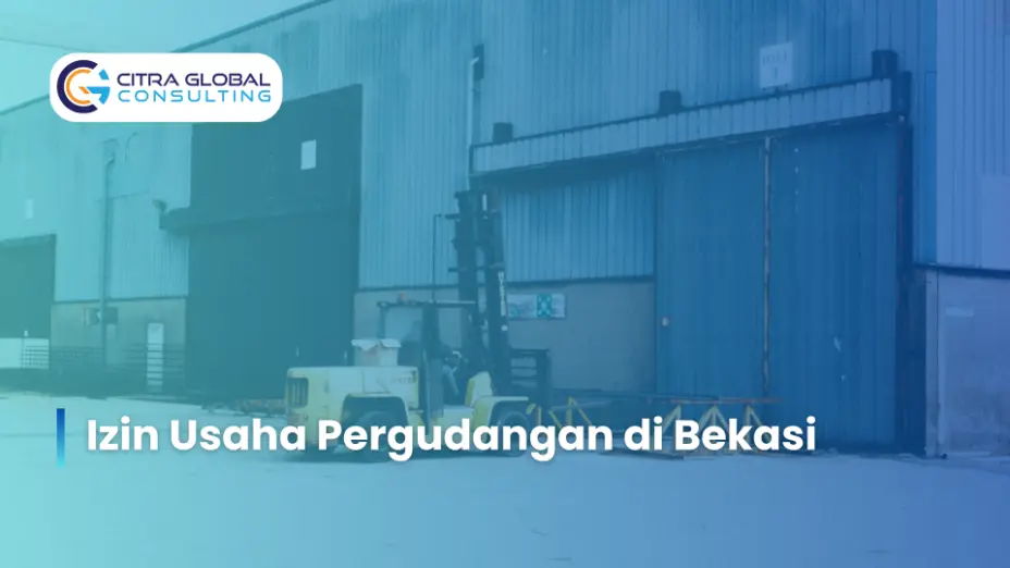 Izin Usaha Pergudangan di Bekasi