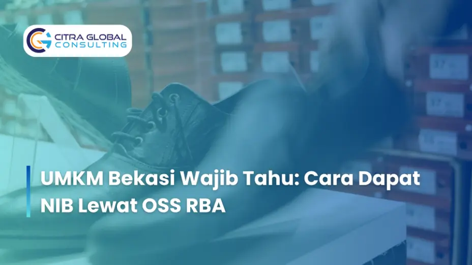 https://citraglobalbekasi.com/umkm-bekasi-wajib-tahu-cara-dapat-nib-lewat-oss-rba/