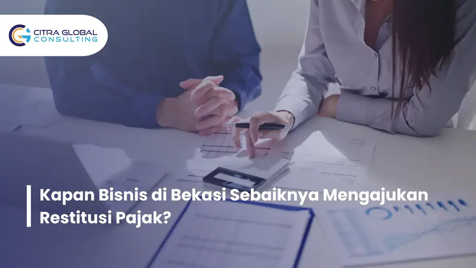kapan ajukan restitusi pajak Bekasi